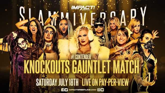 A Knockouts Gauntlet Match Is Added To IMPACT WRESTLING'S SLAMMIVERSARY Pay-Per-View