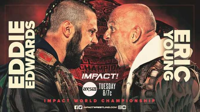 A World Title Match Will Headline Next Week's Loaded Episode Of IMPACT WRESTLING