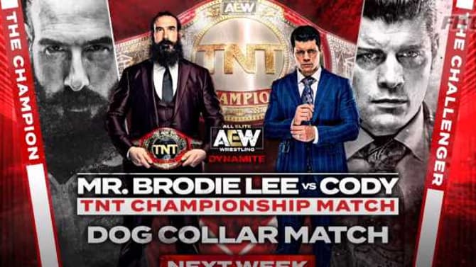 Cody Will Face Brodie Lee For The TNT Title In A Dog Collar Match Next Week On AEW DYNAMITE