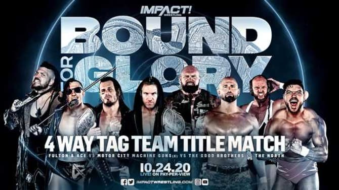 The Motor City Machine Guns Will Defend The IMPACT Tag Team Titles In A Four-Way Match At BOUND FOR GLORY