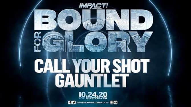 IMPACT WRESTLING Reveals The First Ten Participants Of The Call Your Shot Gauntlet Match