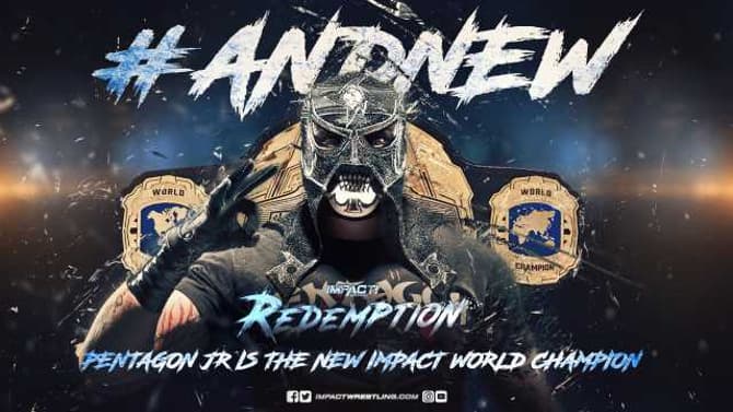 The Tag Team and Impact World Titles Changed Hands Sunday At IMPACT WRESTLING'S REDEMPTION