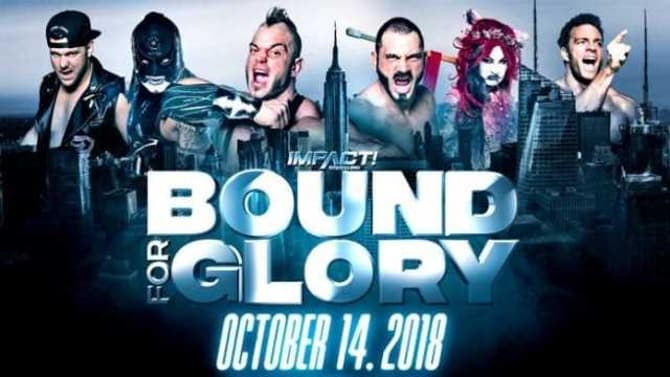 Cold Open And Preview For IMPACT WRESTLING'S BOUND FOR GLORY Pay-Per-View