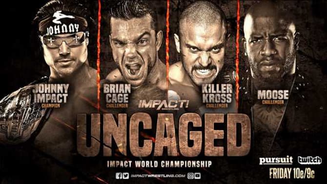 A Fatal Four Way For The IMPACT World Championship Has Been Announced For The UNCAGED Event This Friday