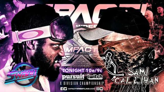 Cold Open And Preview For Tonight's IMPACT WRESTLING Featuring An X-Division Championship Match