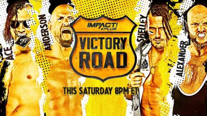 A Fatal Four-Way Bout Has Been Added To IMPACT WRESTLING's VICTORY ROAD Event