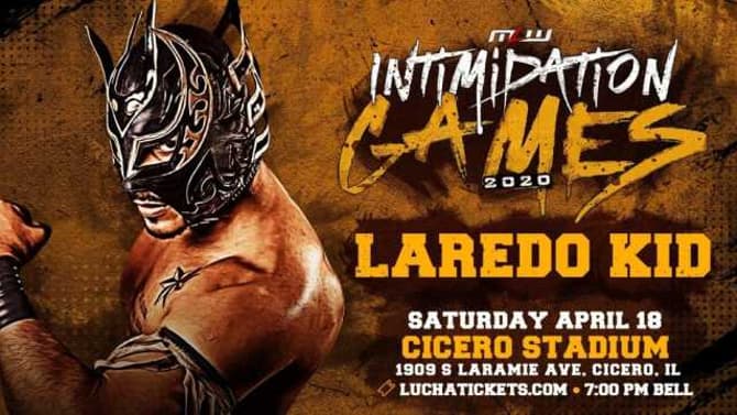 AAA World Cruiserweight Champion Laredo Kid Confirmed For MLW'S INTIMIDATION GAMES