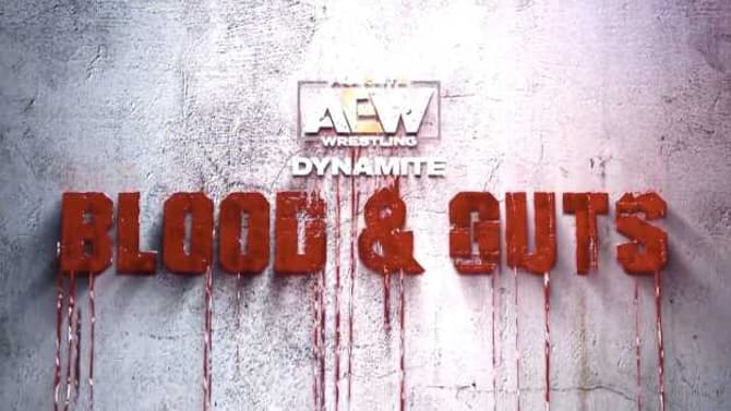 AEW Announces Special Episode Of DYNAMITE Featuring A War Games-Style Match: BLOOD AND GUTS