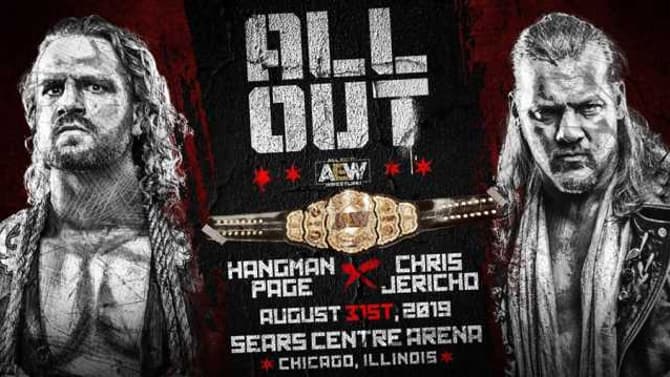 AEW World Championship Match Between Adam &quot;Hangman&quot; Page And Chris Jericho Has Been Confirmed For ALL OUT