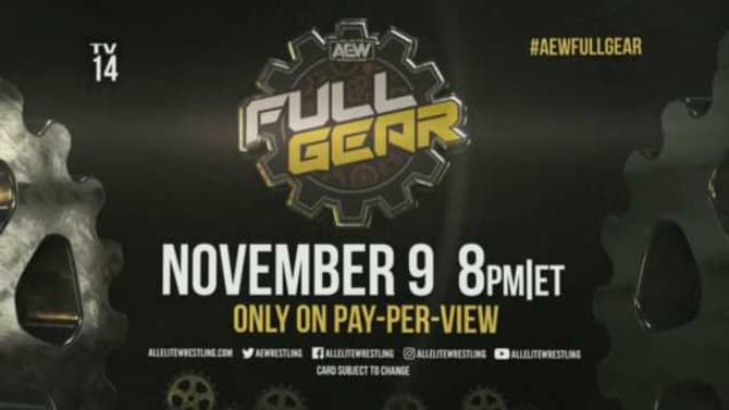 ALL ELITE WRESTLING Confirms FULL GEAR Pay-Per-View Later This Year