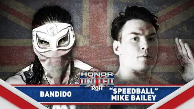 Bandido Will Take On Mike &quot;SpeedBall&quot; Bailey At ROH's Upcoming HONOR UNITED UK Tour