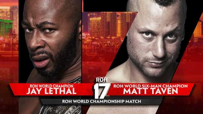 Check Out The Finalized Match Card For The RING OF HONOR 17th ANNIVERSARY SHOW