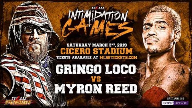 Chicago Native Gringo Loco Will Fight Myron Reed At MLW: INTIMIDATION GAMES