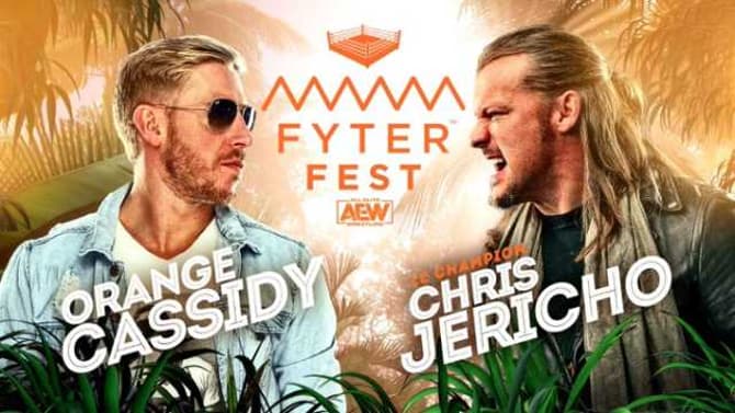 Chris Jericho Vs. Orange Cassidy, Penelope Ford Vs. Hikaru Shida & More Added To FYTER FEST Card