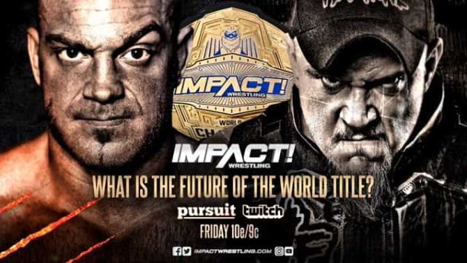 Cold Open And Preview For Tonight's IMPACT WRESTLING That Features A Championship Match