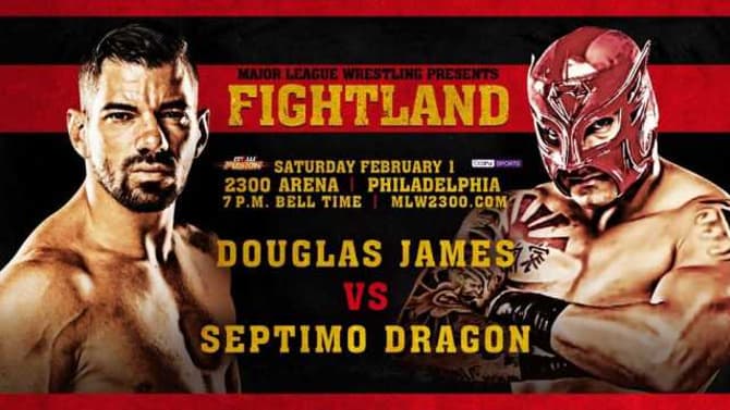 Douglas James Is Set To Face Séptimo Dragon During The MLW: FIGHTLAND Tapings