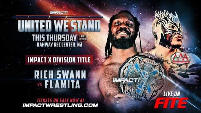 Flamita Will Now Face Rich Swann For The X-Division Championship At UNITED WE STAND