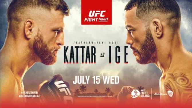 Here's The Finalized Line-Up For UFC FIGHT NIGHT: CALVIN KATTAR VS. DAN IGE