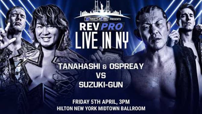 Hiroshi Tanahashi & Will Ospreay Vs. Minoru Suzuki & Zack Sabre Jr. Confirmed For REVOLUTION PRO WRESTLING