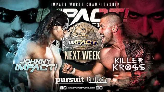 IMPACT WRESTLING Announces Several Matches Including Johnny Impact Defending His World Championship