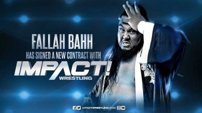 IMPACT WRESTLING Has Confirmed That Fallah Bahh Has Re-Signed A New Deal