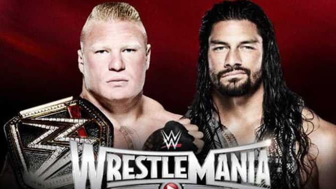 It Looks Like WWE Might Be Back To Brock Lesnar VS. Roman Reigns As The Main Even For WRESTLEMANIA 34