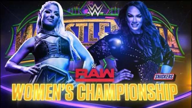 It Sounds Like Nia Jax & Alexa Bliss' WRESTLEMANIA Women's Title Match Will Be On The Pre-Show After All