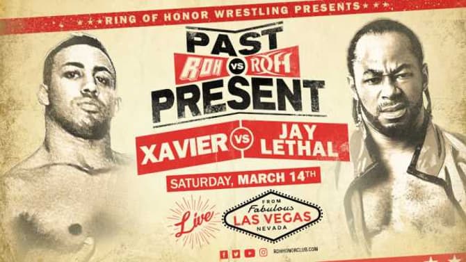 Jay Lethal Will Face Former ROH World Champion Xavier At PAST VS. PRESENT