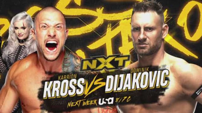 Karrion Kross Will Go One-On-One With Dominik Dijakovic Next Week On NXT