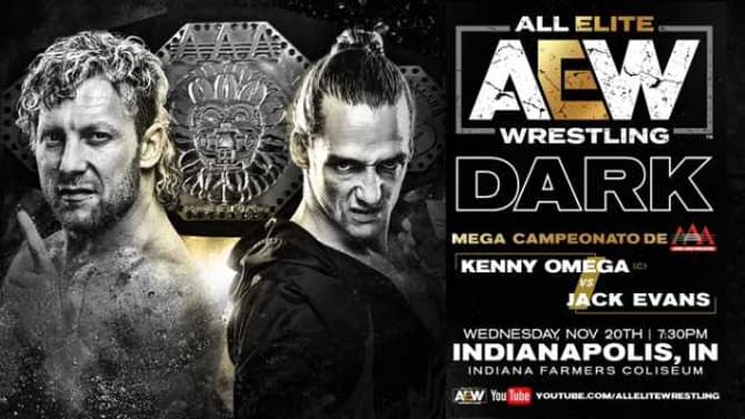 Kenny Omega Defending The AAA Mega Championship Will Headline Tonight's Loaded Episode Of AEW Dark