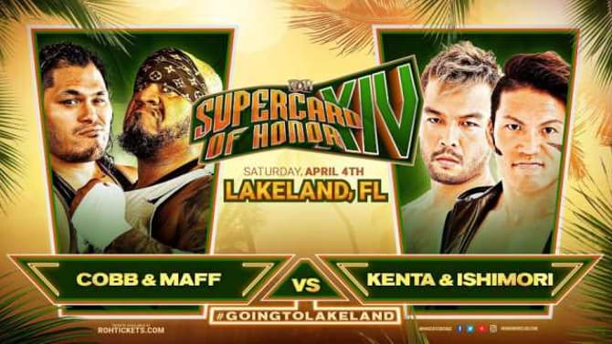 KENTA And Taiji Ishimori Vs. Jeff Cobb And Dan Maff Set For ROH's SUPERCARD OF HONOR Event