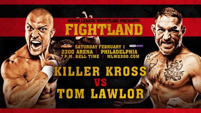 Killer Kross Will Take On Former World Heavyweight Champion Tom Lawlor At MLW: FIGHTLAND