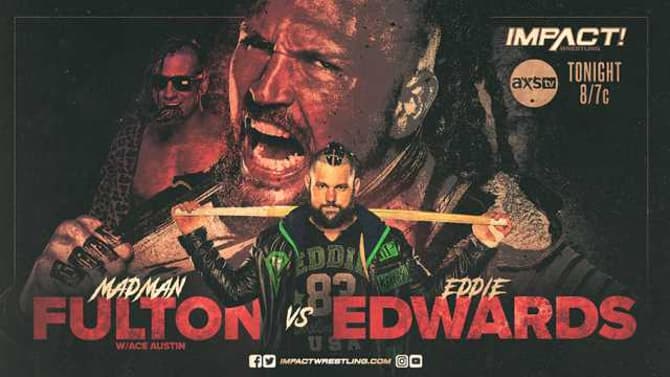 Madman Fulton Destroyed Eddie Edwards In The Main Event Of IMPACT WRESTLING