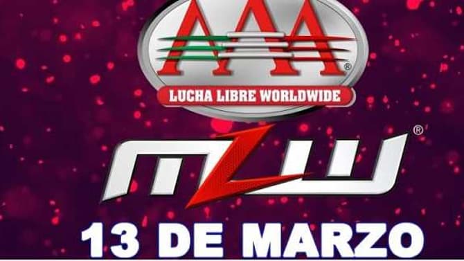 MAJOR LEAGUE WRESTLING And AAA Will Present A Co-Promoted Event In Mexico This March