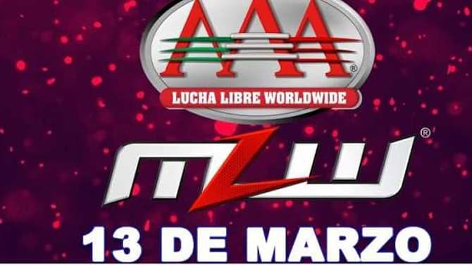 MAJOR LEAGUE WRESTLING Announces Full Card For AAA Vs. MLW SUPER SERIES Later This Month