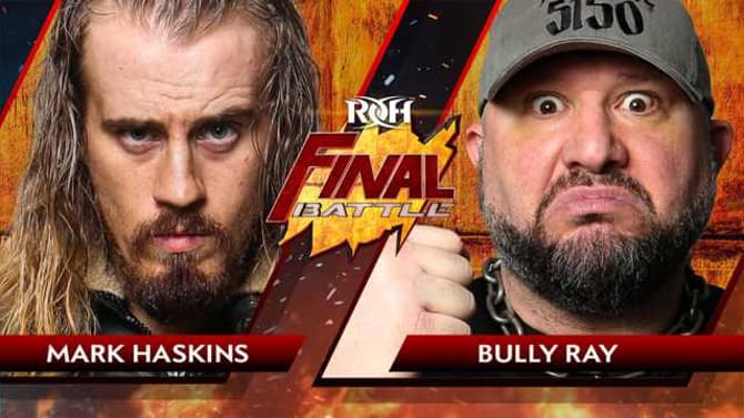 Mark Haskins Will Take On Bully Ray In A Street Fight At ROH's FINAL BATTLE PPV