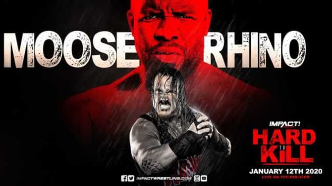 Moose Will Face Rhino At IMPACT WRESTLING's HARD TO KILL PPV