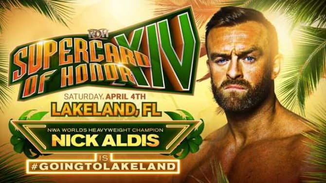 NWA Worlds Heavyweight Champion Nick Aldis Confirmed For ROH's SUPERCARD OF HONOR Event