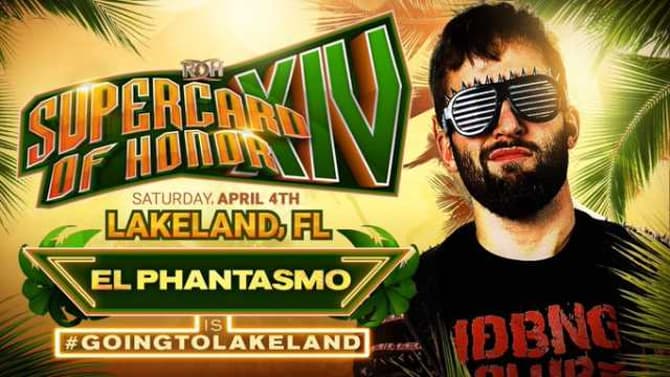 ROH Announces That El Phantasmo Will Make His Debut For The Promotion At SUPERCARD OF HONOR