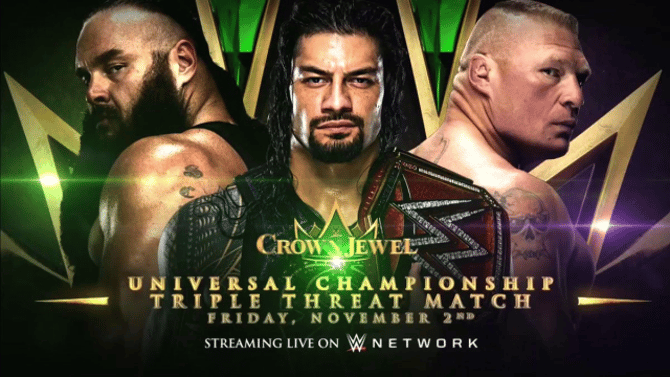 Roman Reigns Will Defend His Universal Championship In A Triple-Threat Match At WWE CROWN JEWEL