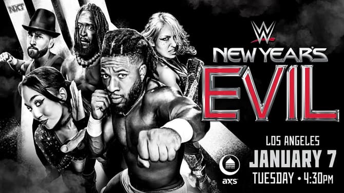 Several Big Matches Added To Next Week's NXT NEW YEAR'S EVIL Show