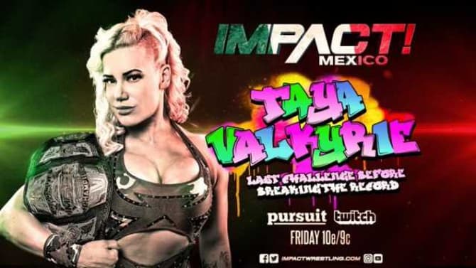 Taya Valkyrie Set To Defend The IMPACT Knockouts Title This Friday In Mexico City