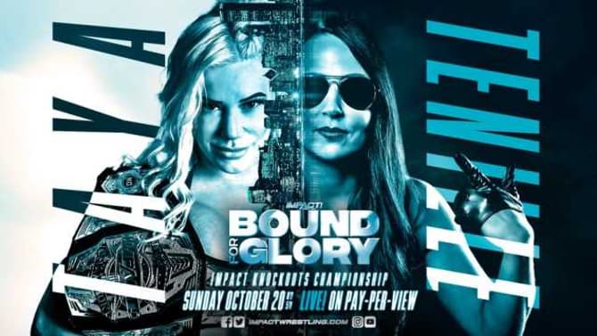 Taya Valkyrie Will Defend The Knockouts Championship Against Tenille Dashwood At BOUND FOR GLORY