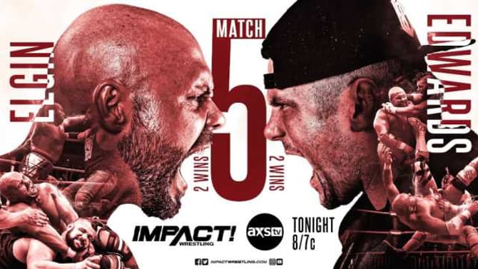 The Best Of Five Series Between Eddie Edwards And Michael Elgin Will End Tonight On IMPACT WRESTLING