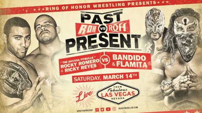 The Havana Pitbulls (Rocky Romero & Ricky Reyes) Will Take On Bandido & Flamita At ROH's PAST VS. PRESENT