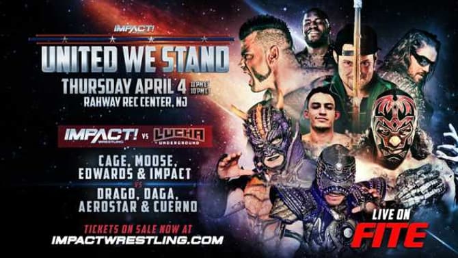 Three Additional Matches Added To IMPACT WRESTLING'S UNITED WE STAND Event