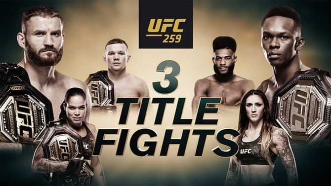 Three Big Championship Fights Will Headline Tonight's UFC 259