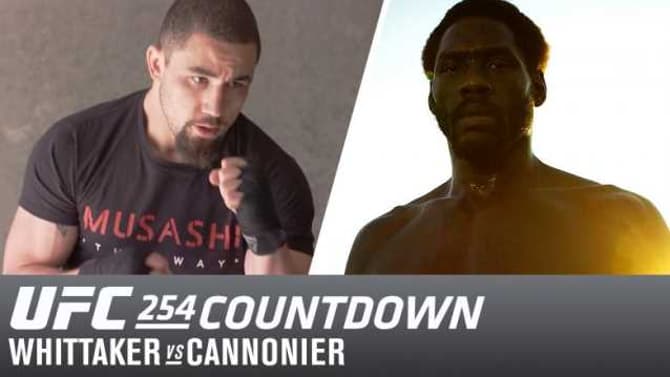 UFC 254 Countdown Special Showcases The Training Of Both Robert Whittaker And Jared Cannonier