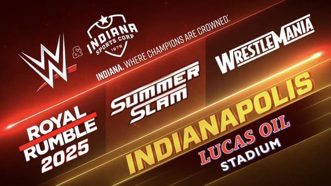 WWE Announces Unprecedented Deal With Indiana To Bring ROYAL RUMBLE, WRESTLEMANIA, And More To Indianapolis