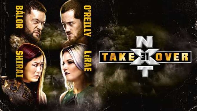 WWE NXT TAKEOVER 31 Pay-Per-View Full Match Results And Highlights